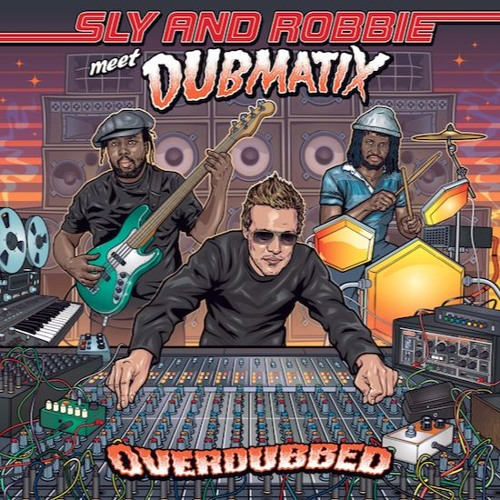 SLY & ROBBIE MEET DUBMATIX - OVERDUBBEDSLY AND ROBBIE MEET DUBMATIX - OVERDUBBED.jpg